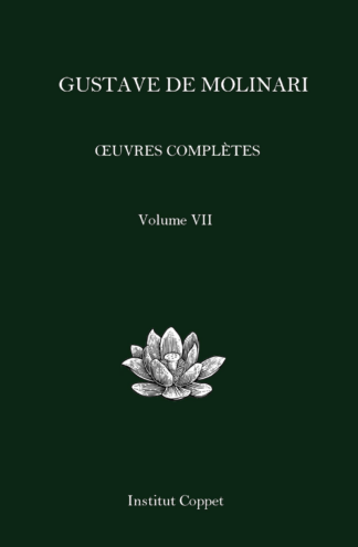 Œuvres complètes de Gustave de Molinari - volume VII