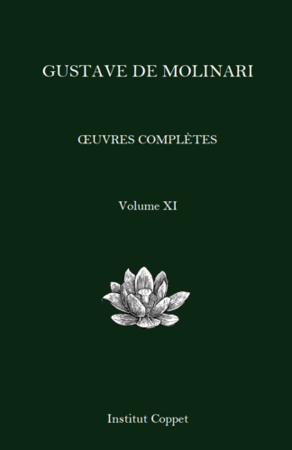 Œuvres complètes de Gustave de Molinari - volume XI