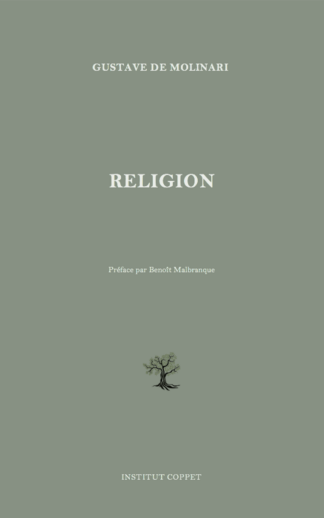 Gustave de Molinari - Religion