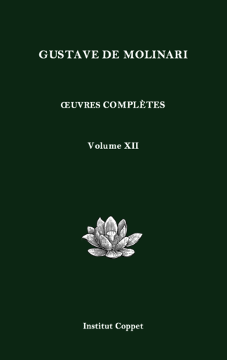 Œuvres complètes de Gustave de Molinari - Volume XII