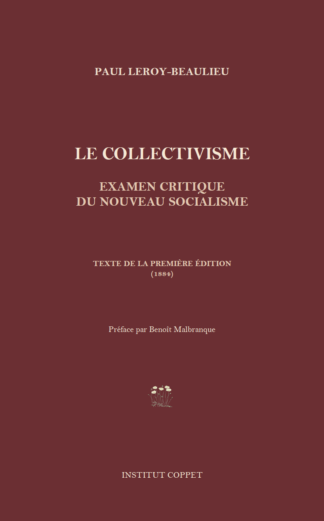 Paul Leroy-Beaulieu - Le collectivisme (1ère édition)