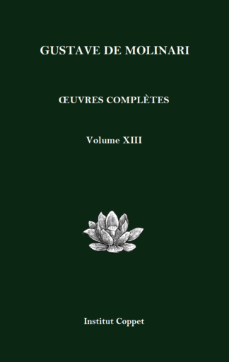 Œuvres complètes de Gustave de Molinari – Volume XIII
