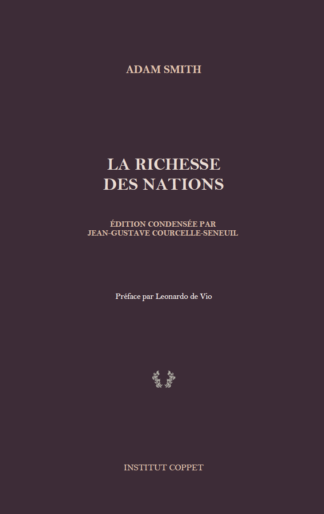 Adam Smith - Abrégé de la Richesse des nations