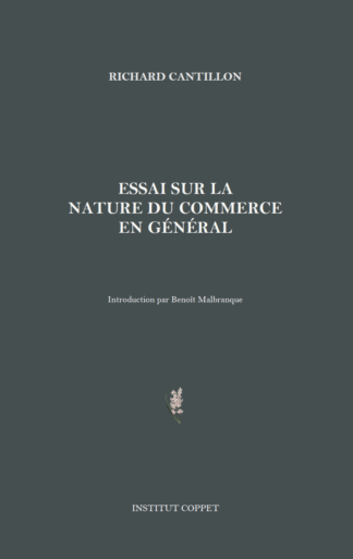 Richard Cantillon - Essai sur la nature du commerce en général
