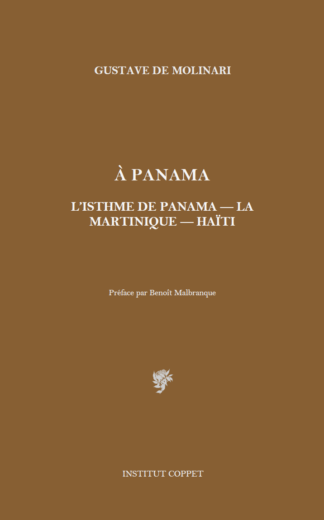 Gustave de Molinari - À Panama