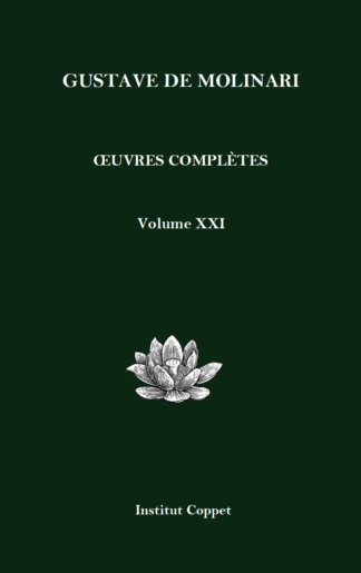 Œuvres complètes de Gustave de Molinari – Volume XXI