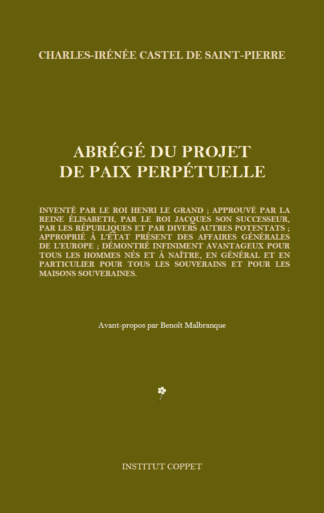 Abbé de Saint-Pierre - Abrégé du projet de paix perpétuelle