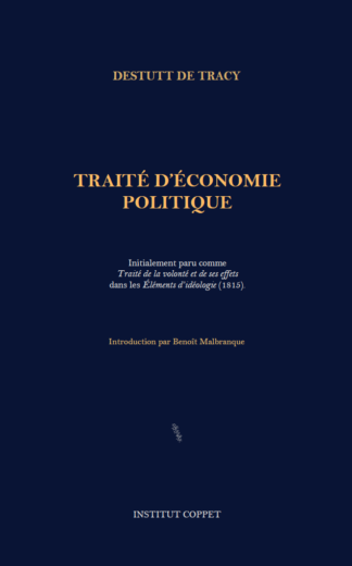 Destutt de Tracy - Traité d'économie politique