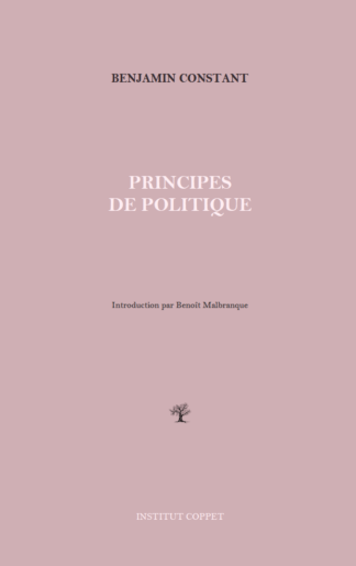 Benjamin Constant - Principes de politique