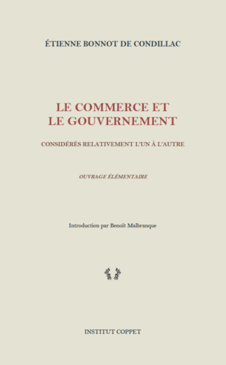 Condillac - Le commerce et le gouvernement