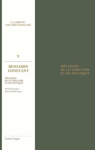 Benjamin Constant - Mélanges de littérature et de politique