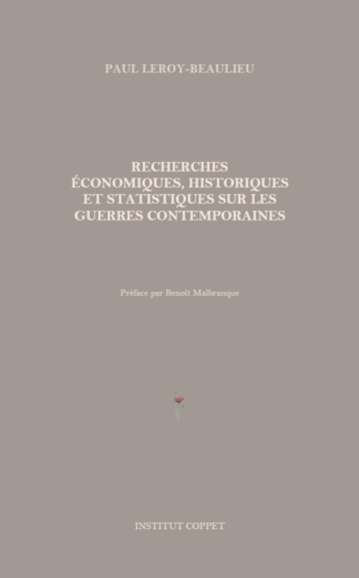 Paul Leroy-Beaulieu - Les guerres contemporaines