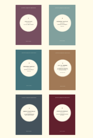 Les petits classiques du libre-échange (6 livres)