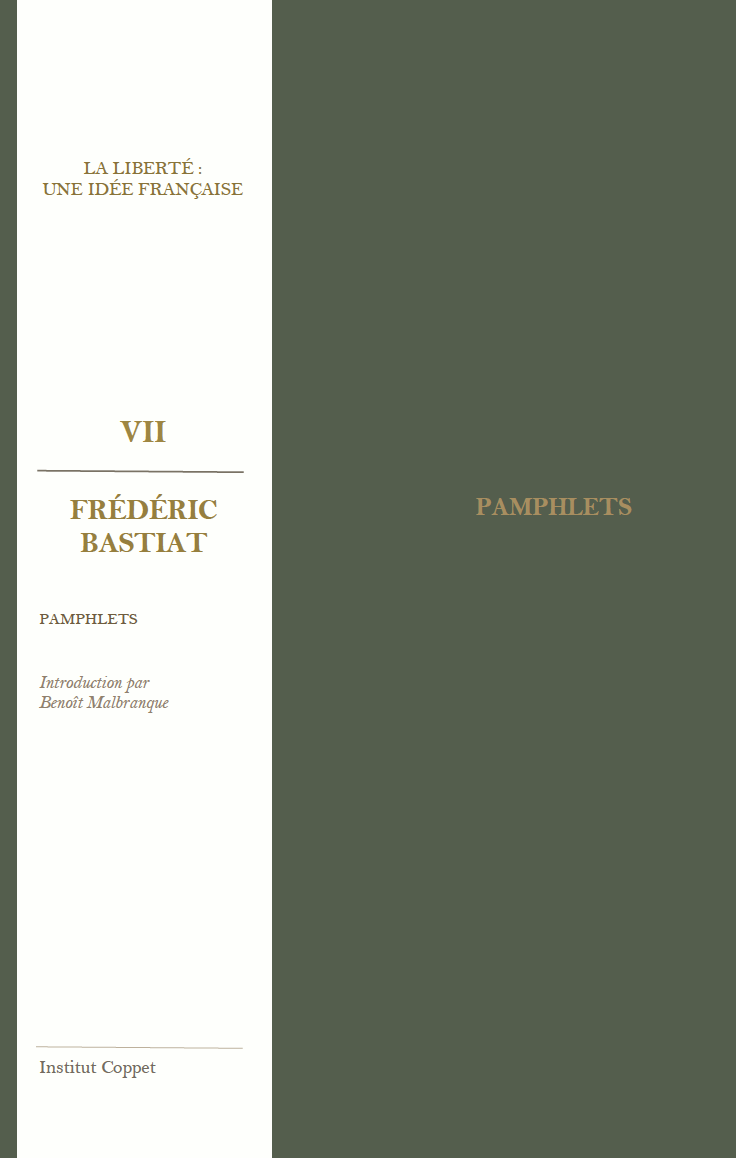 Frédéric Bastiat - Pamphlets